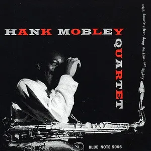 Hank Mobley quartet